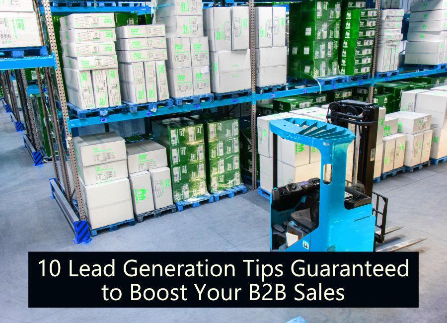 lead generation tips to boost b2b sales